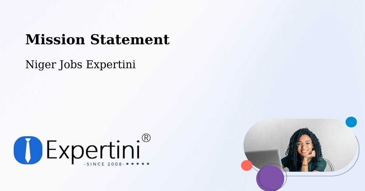 Corporate Mission – Maradi - Niger Jobs Expertini